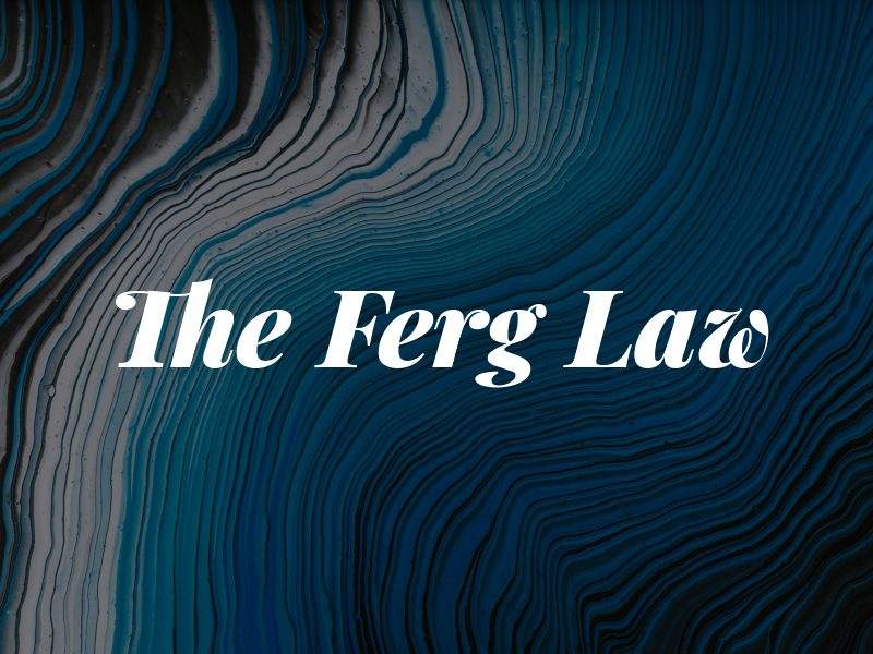 The Ferg Law