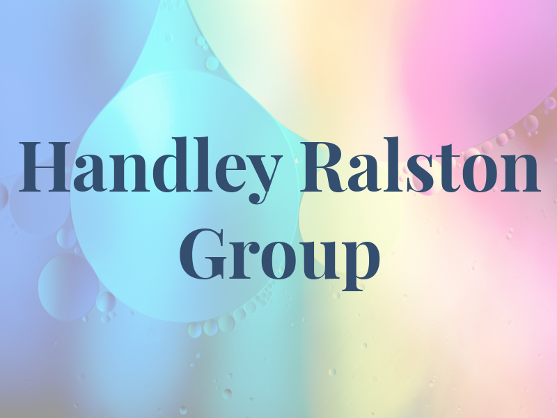 The Handley Ralston Group