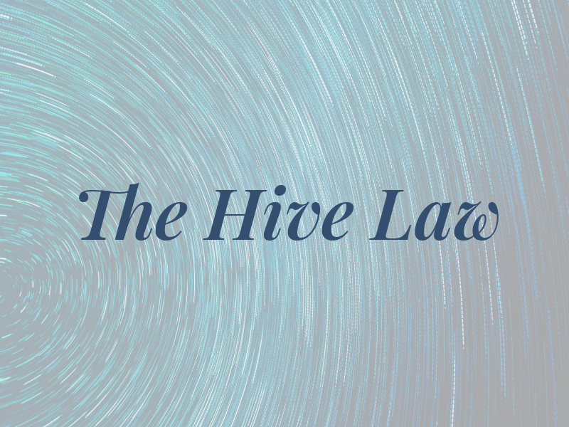 The Hive Law