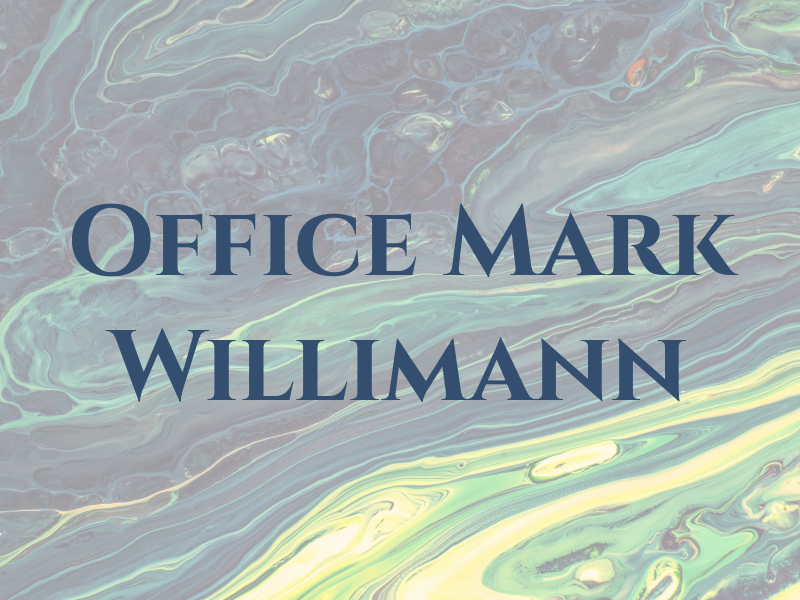 The Law Office Of Mark F. Willimann
