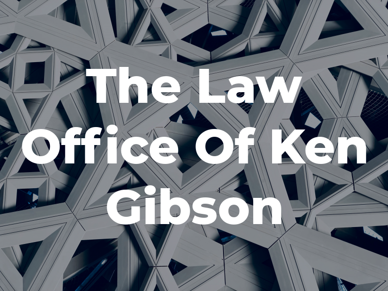 The Law Office Of Ken Gibson
