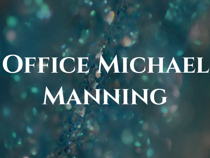 The Law Office of Michael Manning