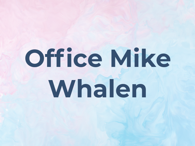 The Law Office of Mike Whalen
