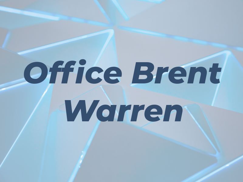 The Law Office of Brent T. Warren