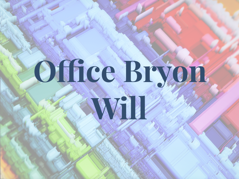 The Law Office of Bryon J. Will