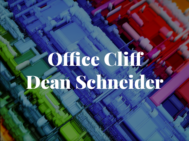 The Law Office of Cliff Dean Schneider
