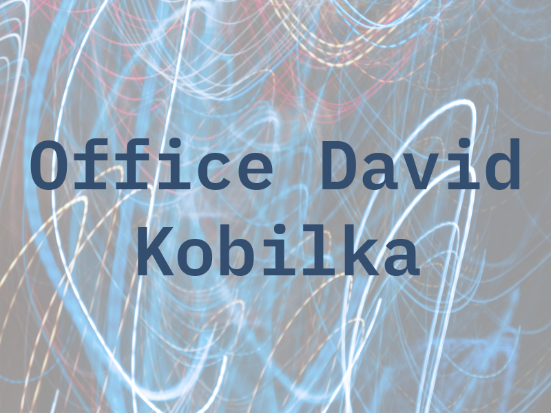 The Law Office of David A. Kobilka