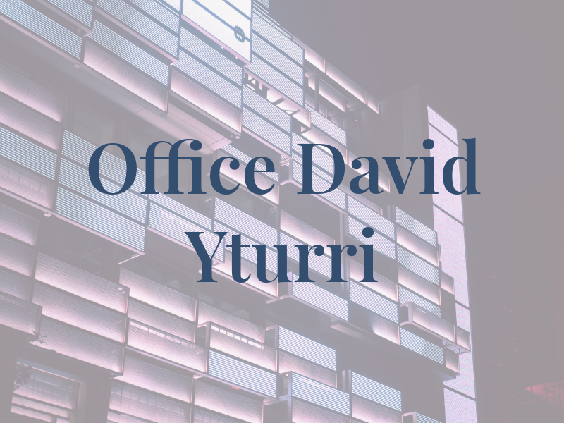 The Law Office of David P. Yturri