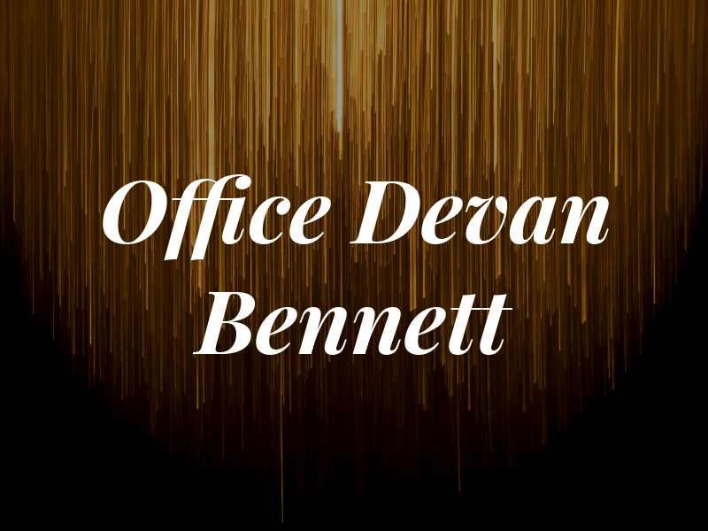 The Law Office of Devan Bennett