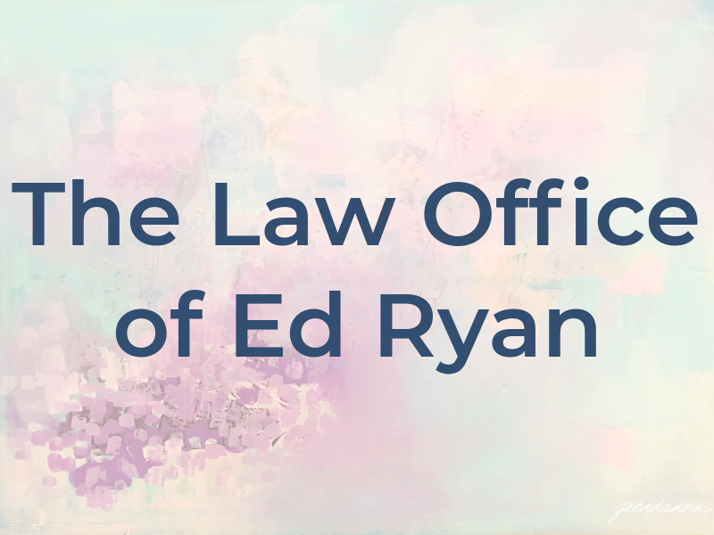 The Law Office of Ed Ryan