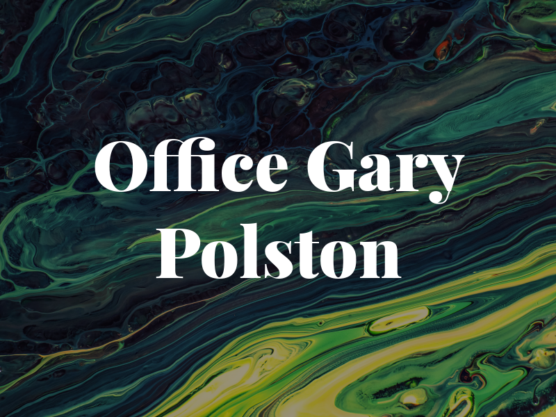 The Law Office of Gary Polston