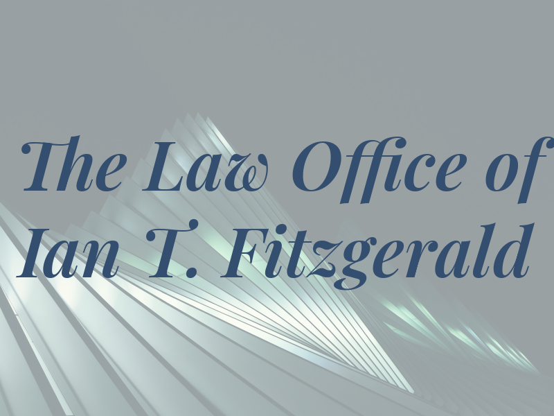 The Law Office of Ian T. Fitzgerald