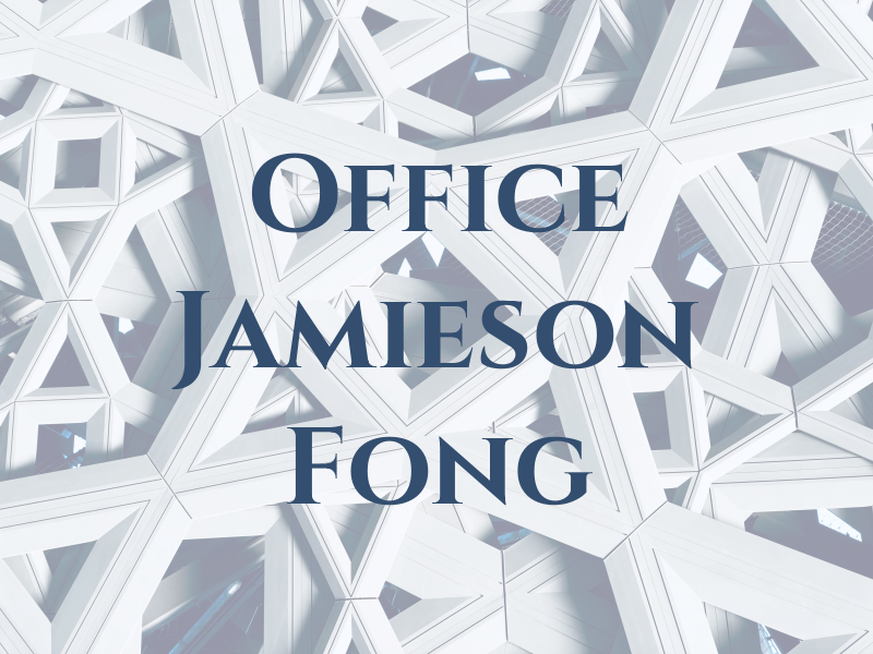 The Law Office of Jamieson K. Fong