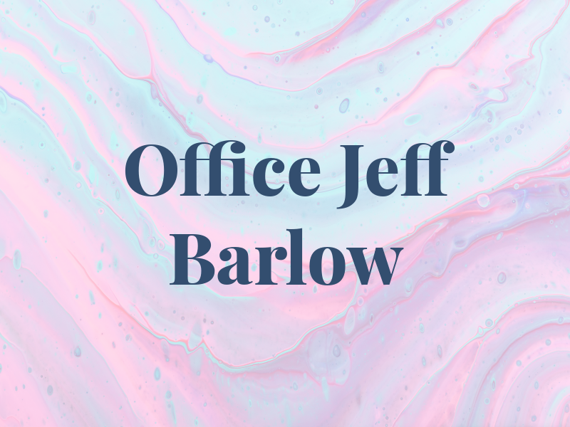 The Law Office of Jeff J. Barlow