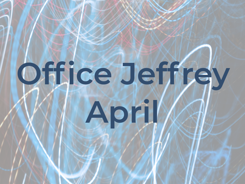 The Law Office of Jeffrey A. April