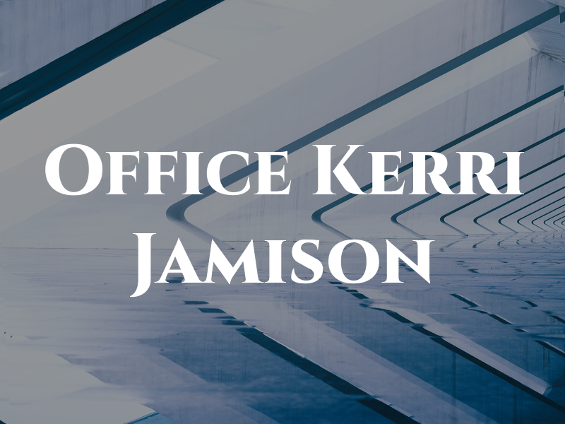 The Law Office of Kerri S. Jamison