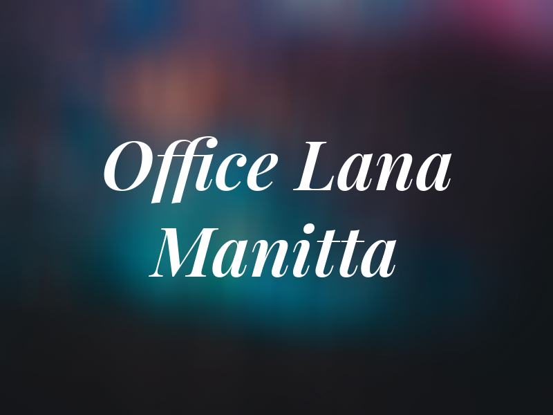 The Law Office of Lana Manitta