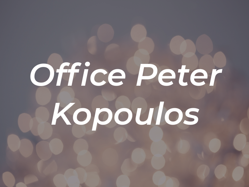 The Law Office of Peter C. Kopoulos
