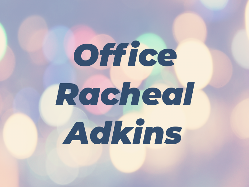 The Law Office of Racheal L. Adkins