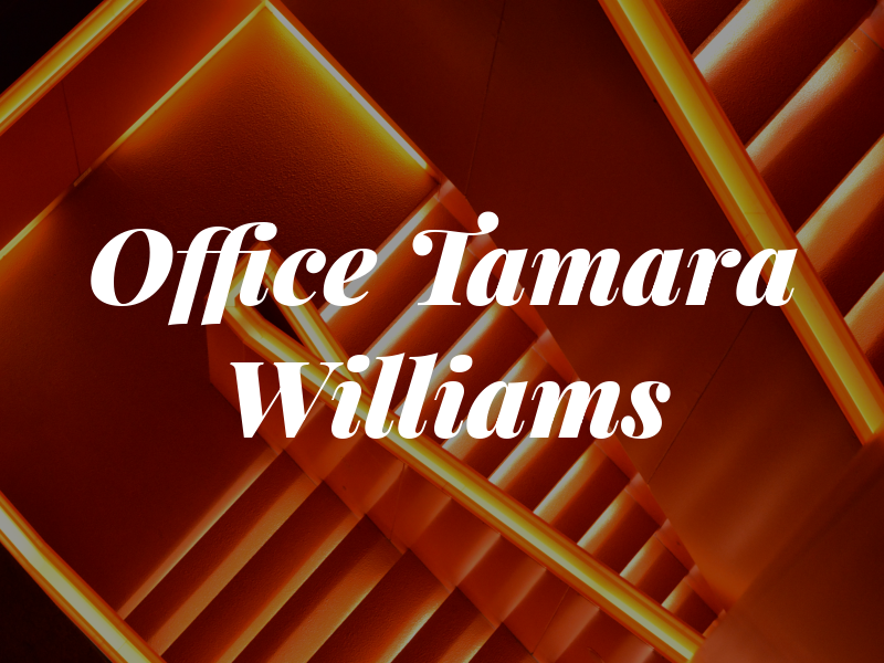 The Law Office of Tamara J. Williams