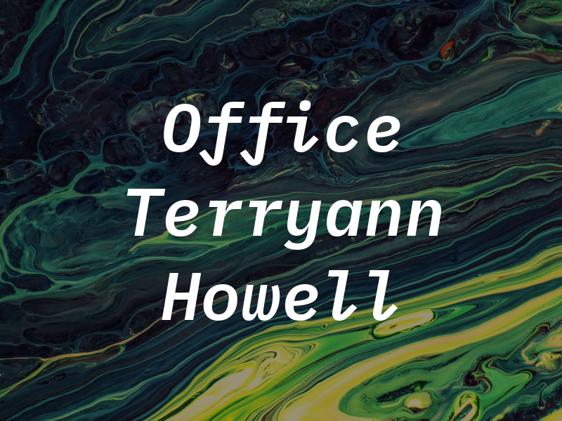 The Law Office of Terryann S. Howell