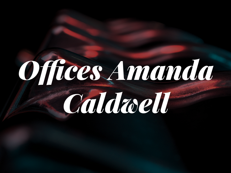 The Law Offices of Amanda K. Caldwell