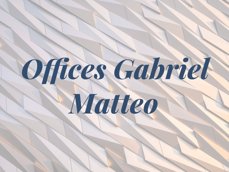 The Law Offices of Gabriel J De Matteo