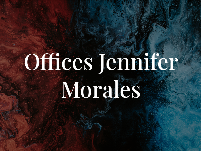 The Law Offices of Jennifer Morales