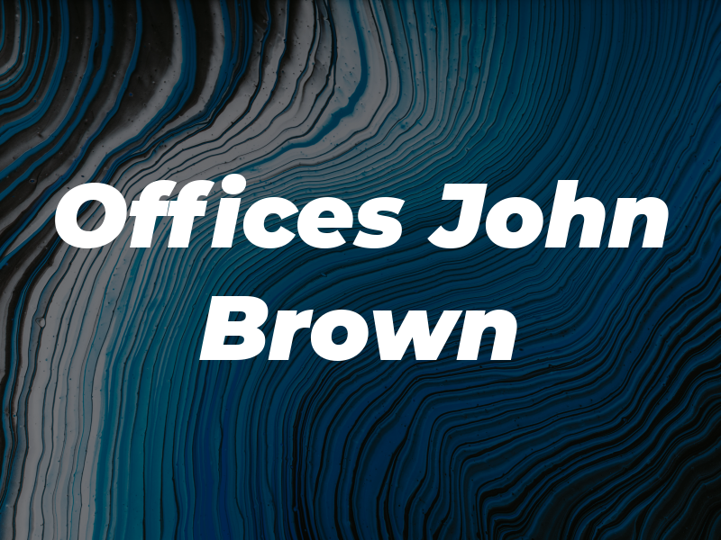 The Law Offices of John M. L. Brown