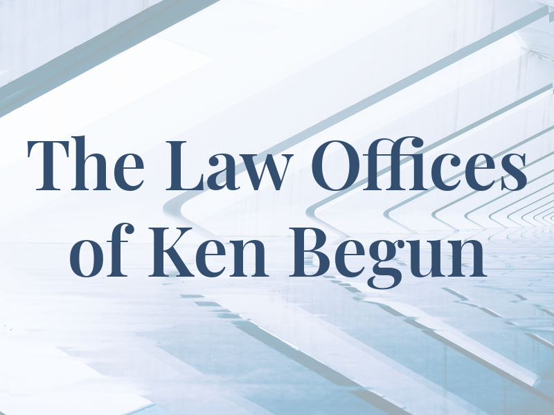 The Law Offices of Ken Begun
