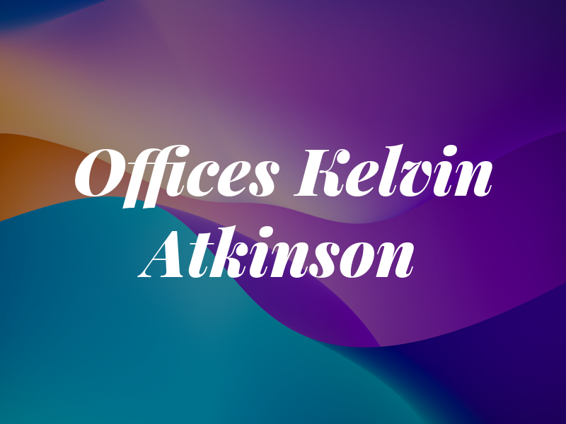 The Law Offices of Kelvin J. Atkinson