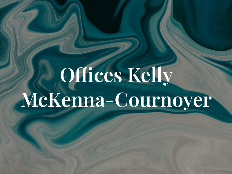 The Law Offices of Kelly McKenna-Cournoyer