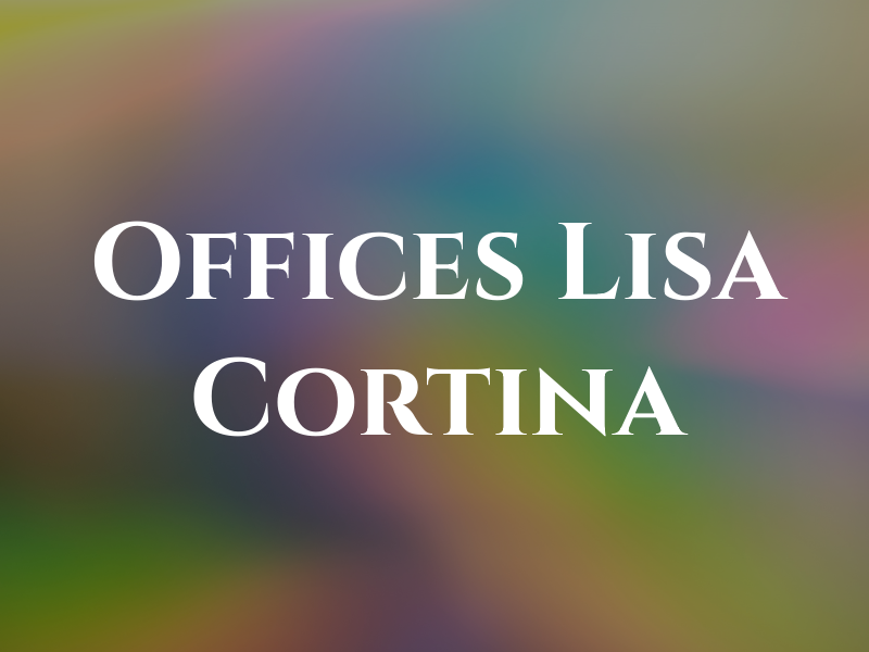 The Law Offices of Lisa Cortina