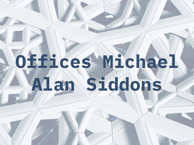 The Law Offices of Michael Alan Siddons