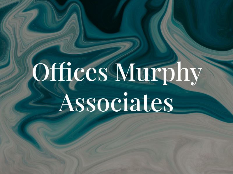The Law Offices of Murphy & Associates