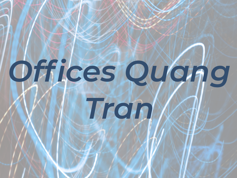 The Law Offices of Quang van Tran