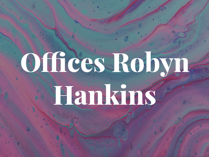 The Law Offices of Robyn S. Hankins