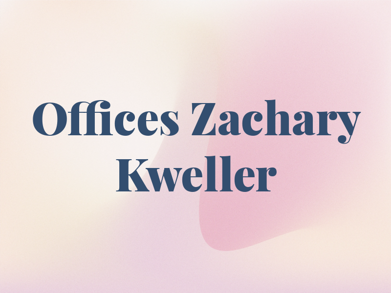 The Law Offices of Zachary M. Kweller