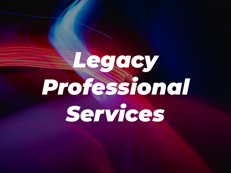 The Legacy Professional Services