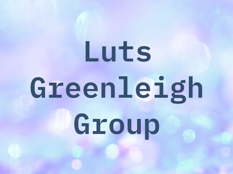 The Luts & Greenleigh Group