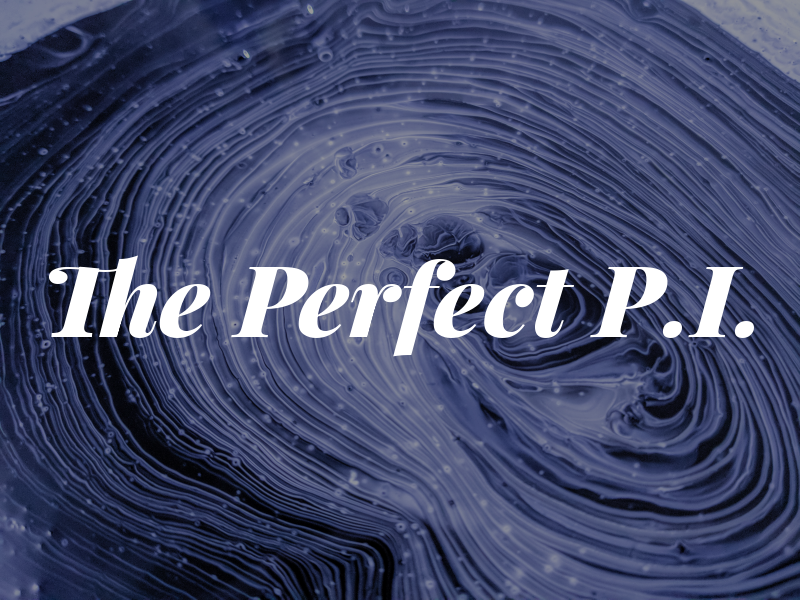 The Perfect P.I.