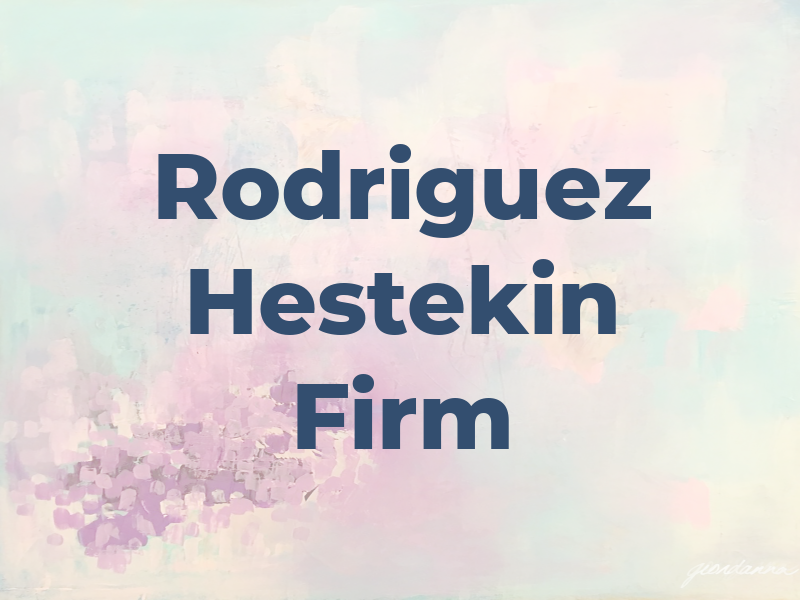 The Rodriguez Hestekin Law Firm