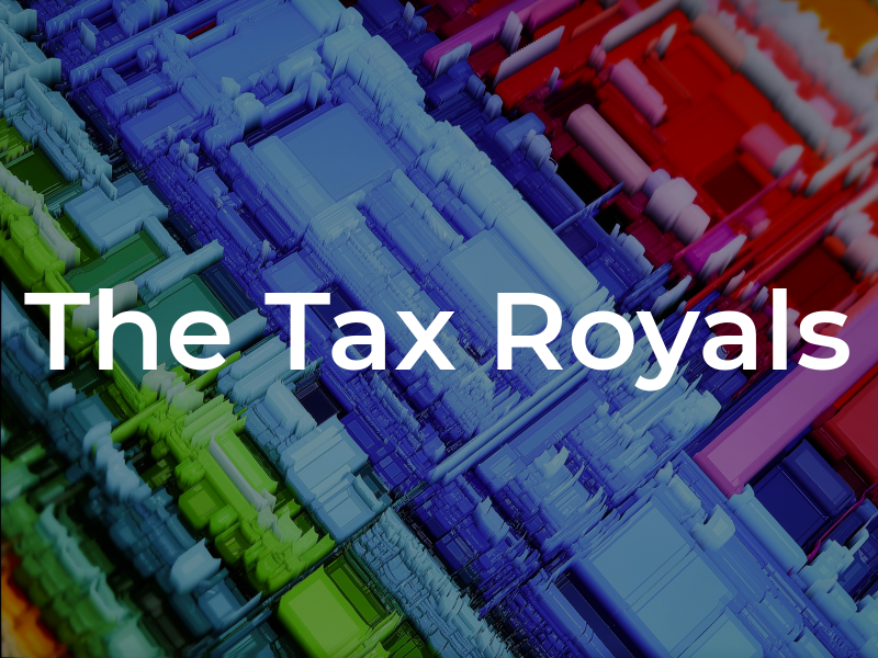The Tax Royals