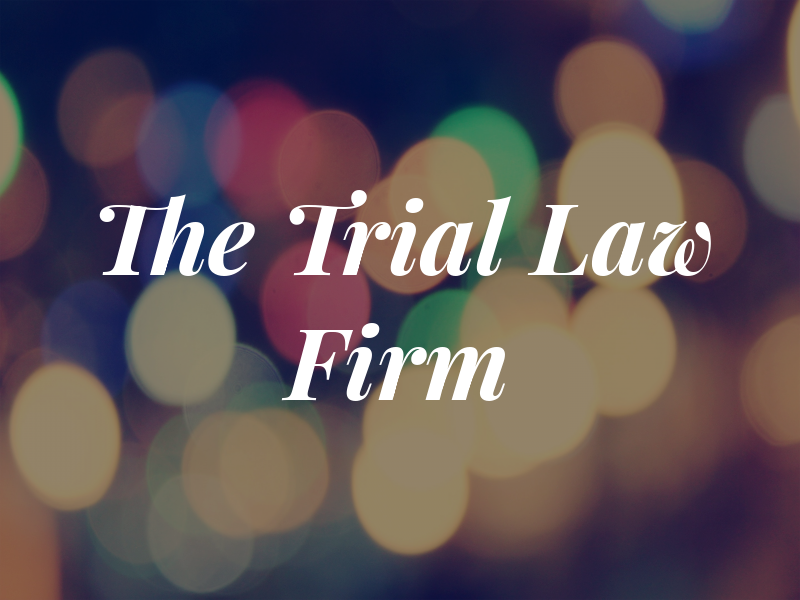 The Trial Law Firm