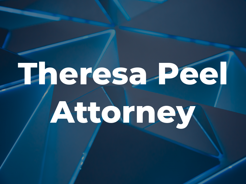Theresa A. Peel Attorney At Law