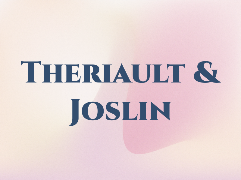 Theriault & Joslin
