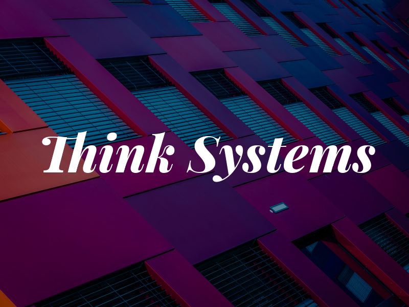 Think Systems
