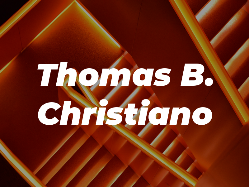 Thomas B. Christiano