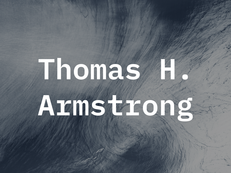 Thomas H. Armstrong