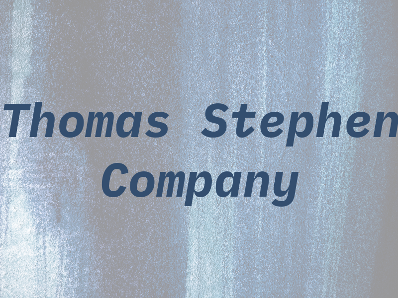 Thomas Stephen & Company